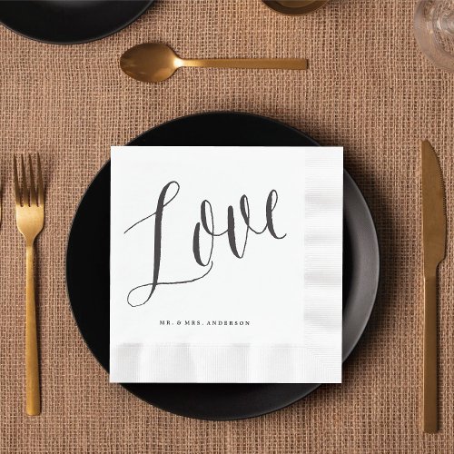 Love Trendy Chic Black Script Calligraphy Wedding Napkins