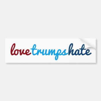 Love Trumps Hate Bumper Sticker by Ellie_Doodle at Zazzle
