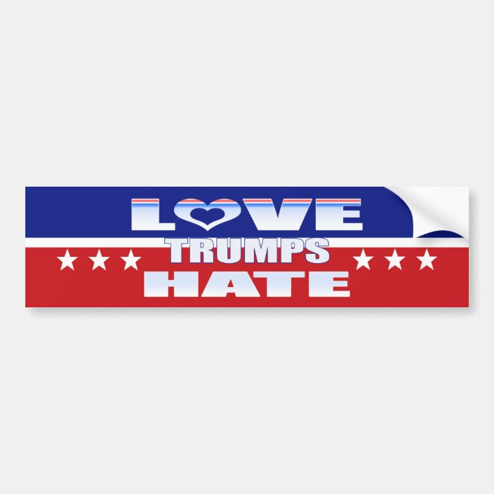 Love Trumps Hate Bumper Sticker Zazzle Com