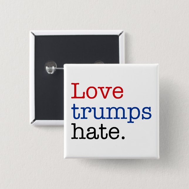 Love Trumps Hate Button (Front & Back)