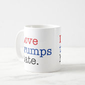 Love Trumps Hate Coffee Mug (Front Left)