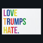 Love Trumps Hate Lawn Sign<br><div class="desc">Love Trumps Hate</div>