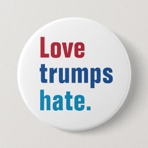 Love Trumps Hate Pinback Button