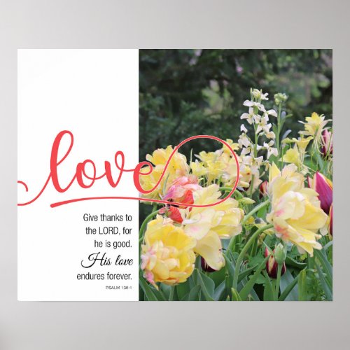 Love Tulip Photograph Psalm 1361 Poster