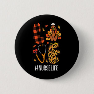 Love Turkey Stethoscope Nurse Thanksgiving Fall Sc Button