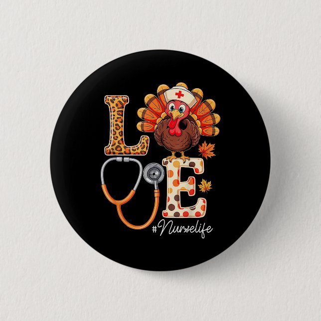 Love Turkey Thanksgiving Nurse Life Fall Scrub Top Button (Front)