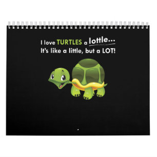 Love Turtles A Lottle. It's Like A Little Calendar