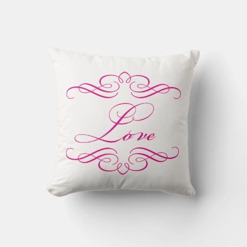 Love Typography CHOOSE YOUR TEXT  FLOURISH COLOR Throw Pillow