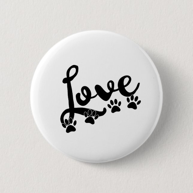 Love Typography With Dog Paw Prints Button (Front)