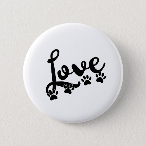 Love Typography With Dog Paw Prints Button
