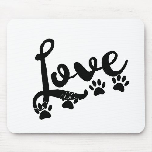 Love Typography With Dog Paw Prints Mouse Pad