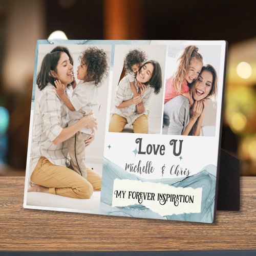 Love U mom My forever inspiration Plaque