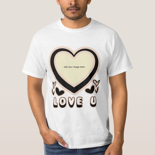 LOVE U Teddy Bear T-Shirt (Front)