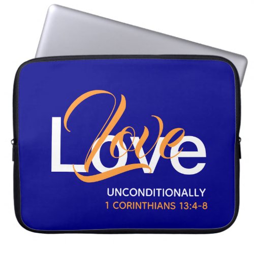 LOVE UNCONDITIONALLY Christian Bible Blue Laptop Laptop Sleeve