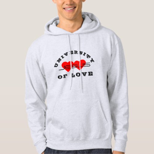 Love University Hoodies by Jesus Sweatshirt