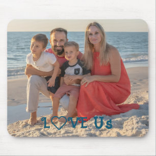 "LOVE US" Family Photo PERSONALIZE flat Mouse Pad