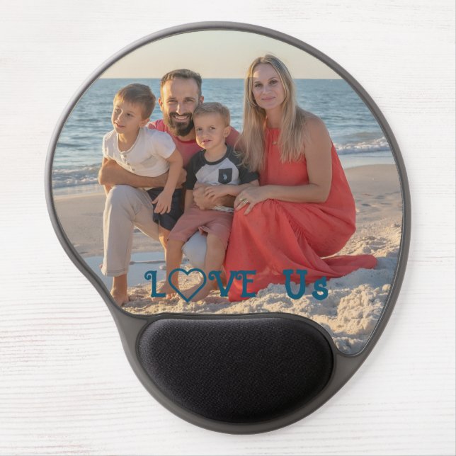 "LOVE US" Family Photo PERSONALIZE Gel Mouse Pad (Front)