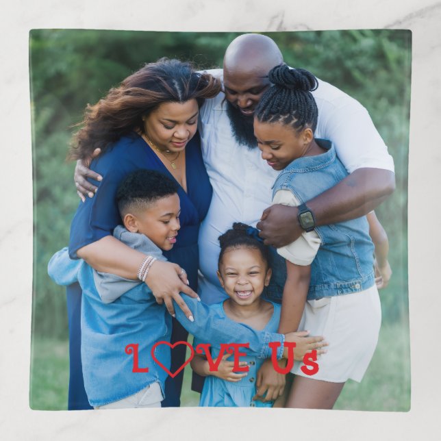 "LOVE US" Family Photo PERSONALIZE It Trinket Tray (Front)