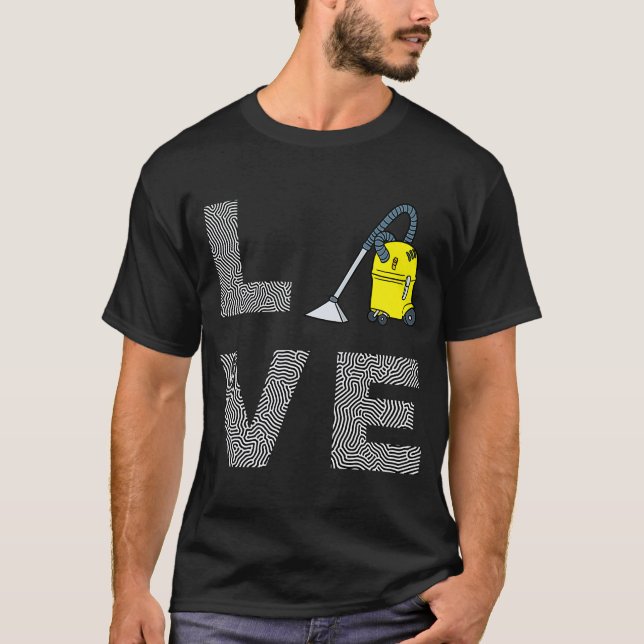 Love Vacuum Cleaner T-Shirt (Front)