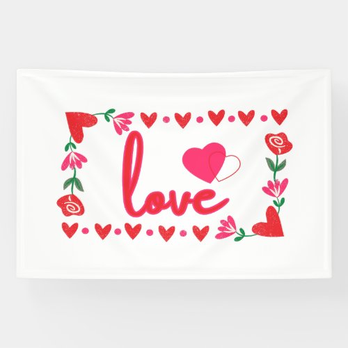 Love Valentines Day 4x6 Vinyl Banner