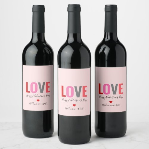 Love Valentines Day Pink Red Heart Personalized Wine Label