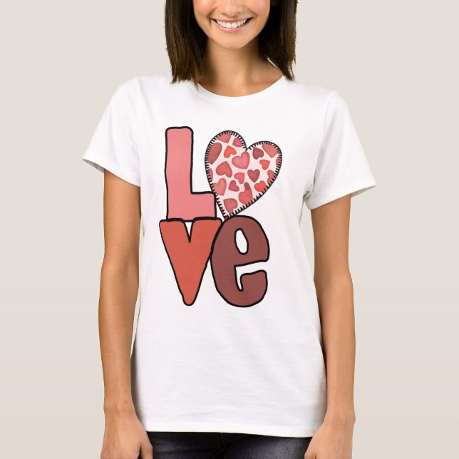 Love Valentine's Day T-Shirt (Front)