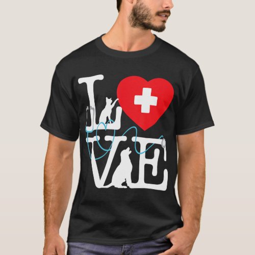 Love _ Veterinarian Veterinary Vet Assistant Anima T_Shirt