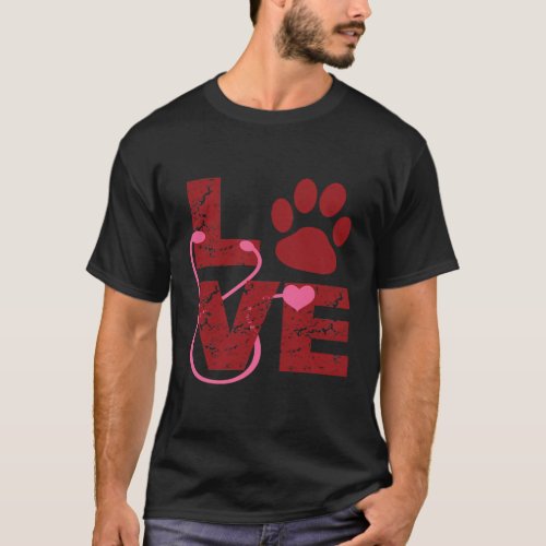 Love Veterinary Veterinarian For Vet Or Tech T_Shirt