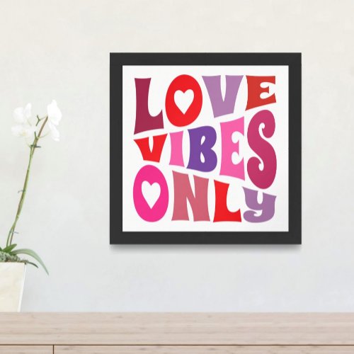 Love Vibes Only Bold Typography Red Pink Purple Poster