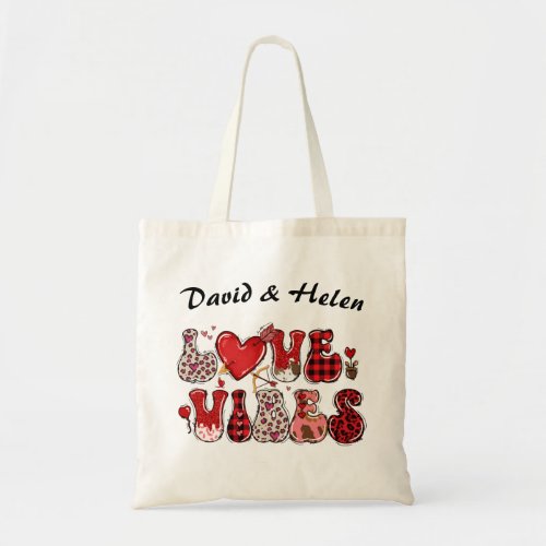 Love Vibes Valentines Day Tote Bag