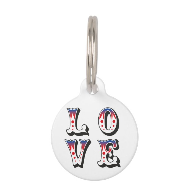 Love - Vintage Circus Carnival Style Pet ID Tag (Front)