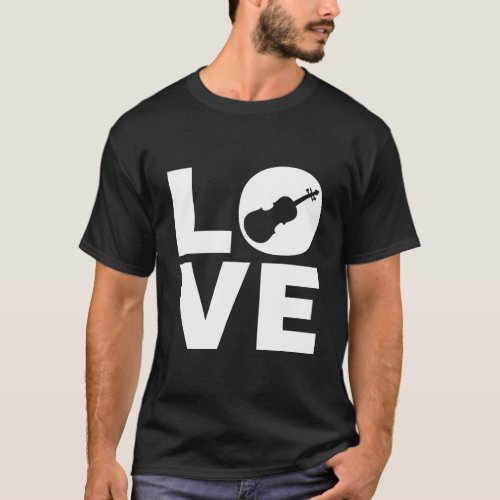 Love Violin Gift For Violinists Violin Players T_Shirt
