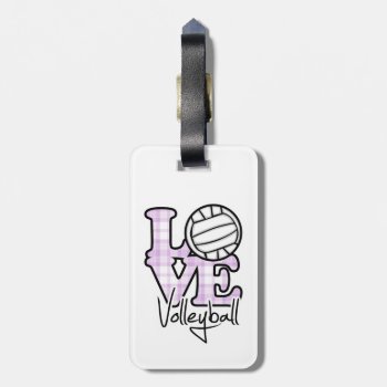 Love Volleyball Luggage Tag by SportsWare at Zazzle