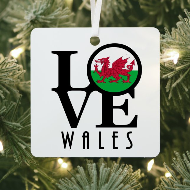 LOVE Wales  Metal Ornament (Insitu)