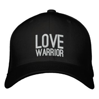 Love Warrior Embroidered Cap by glennon at Zazzle