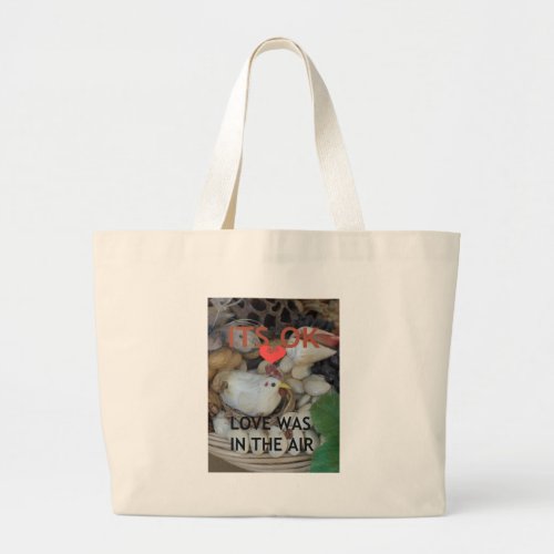 Love was in the Air Large Tote Bag