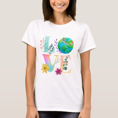 LOVE Watercolor Floral Leaf Earth T_Shirt