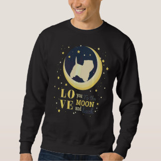 Love West Highland White Terrier Dog To The Moon   Sweatshirt