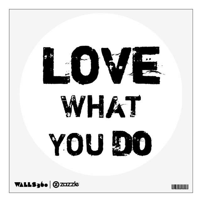 Love What You Do Decal (Front)