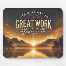 Love What You Do – Motivational Mousepad
