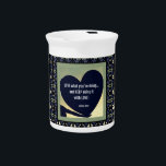 LOVE What You're Doing Beverage Pitcher<br><div class="desc">'LOVE what you're doing... and KEEP doing it with LOVE!' - Adiela Akoo. Start your day with this gentle self-care reminder or whenever you pause for a moment with your favorite cuppa to refocus on LOVE. Makes a caring and thoughtful gift for a loved one too. Look out for all...</div>