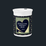 LOVE What You're Doing Beverage Pitcher<br><div class="desc">'LOVE what you're doing... and KEEP doing it with LOVE!' - Adiela Akoo. Start your day with this gentle self-care reminder or whenever you pause for a moment with your favorite cuppa to refocus on LOVE. Makes a caring and thoughtful gift for a loved one too. Look out for all...</div>