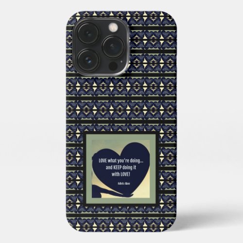 LOVE What Youre Doing Phone Cases by Adiela Akoo