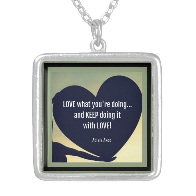 LOVE What You're Doing Quote Necklace -Adiela Akoo (Front)