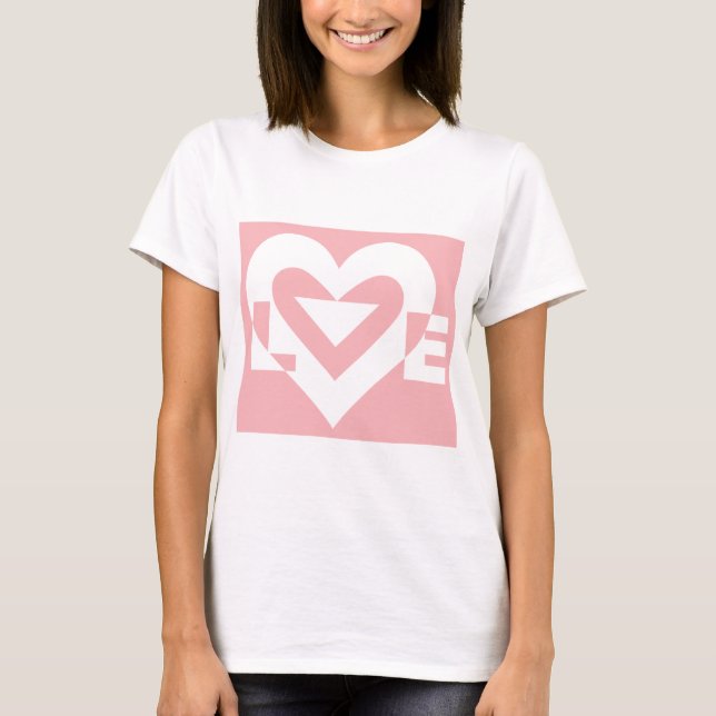 Love White on Pink T-Shirt (Front)