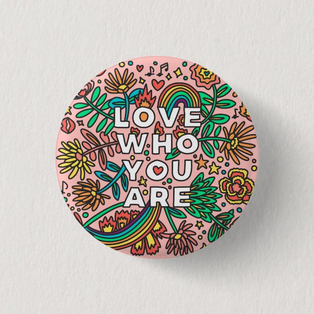Love who you are pride doodle colorful flair button (Front)