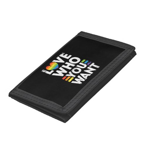 Love Who You Want Gay Pride LGBT Rainbow Trifold Wallet