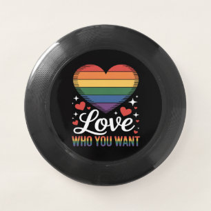 Love Who You Want Gay Pride LGBT Wham-O Frisbee