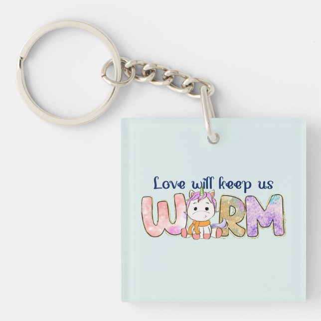 Love Will Keep Us Warm |  Adorable Unicorn Winter Keychain (Front)
