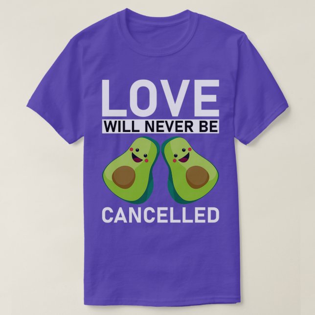 Love Will Never Be Cancelled Valentinex27s Day 3 T-Shirt (Design Front)